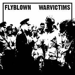 Warvictims : Warvictims - Flyblown